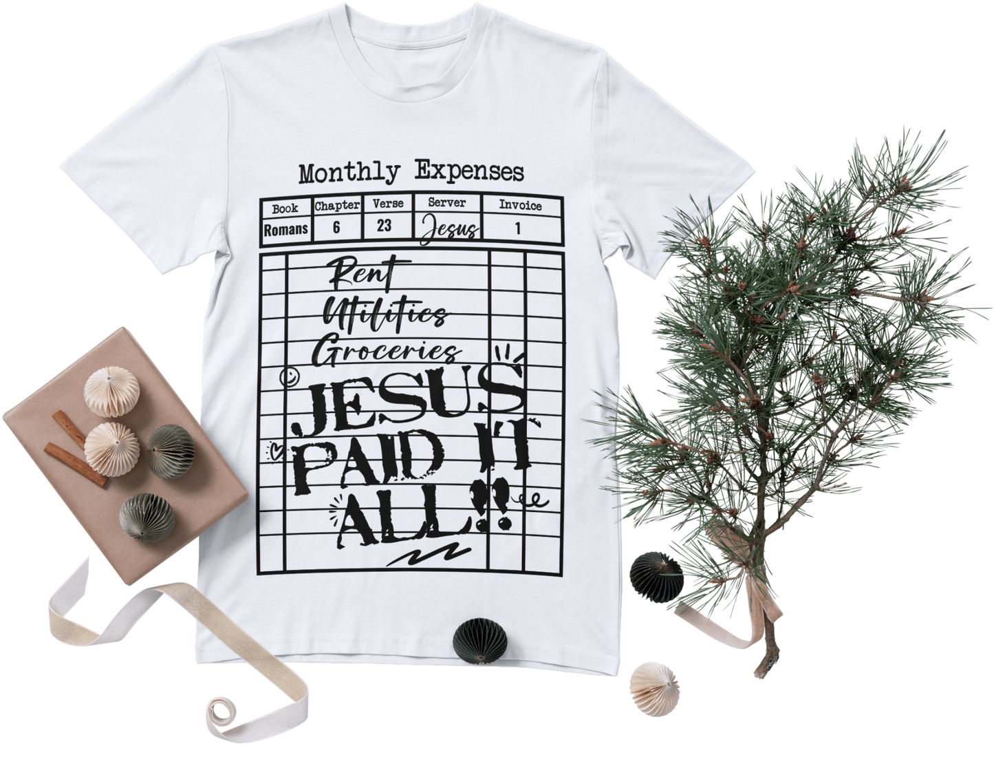 "Jesus Paid It All" T-Shirt