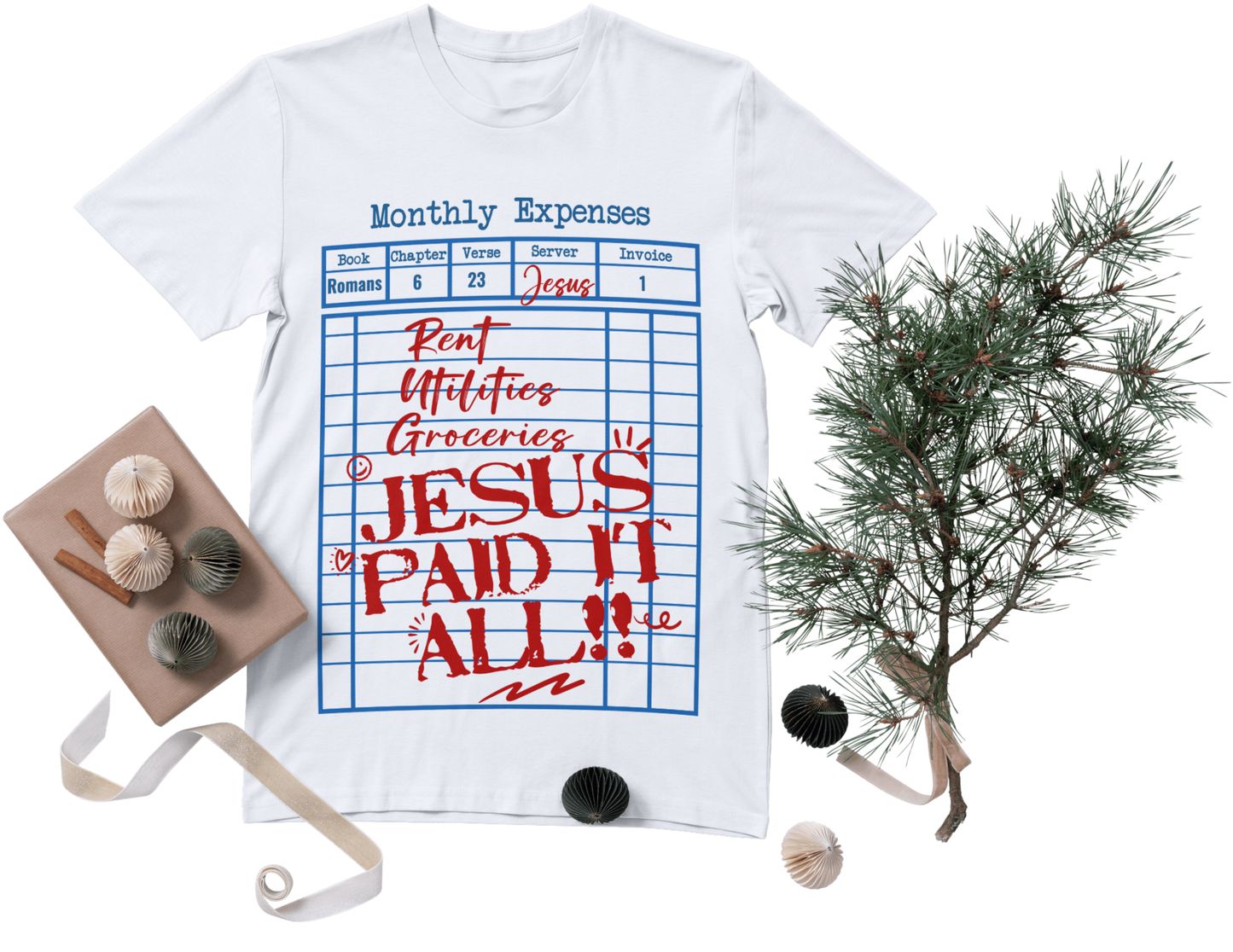 "Jesus Paid It All" T-Shirt