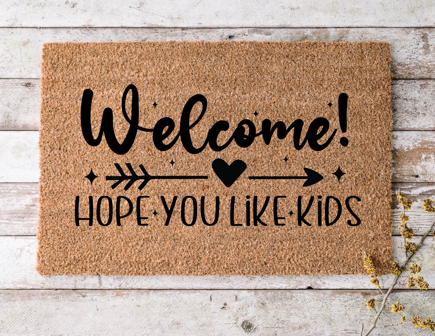 "Hope You Like Kids" Doormat